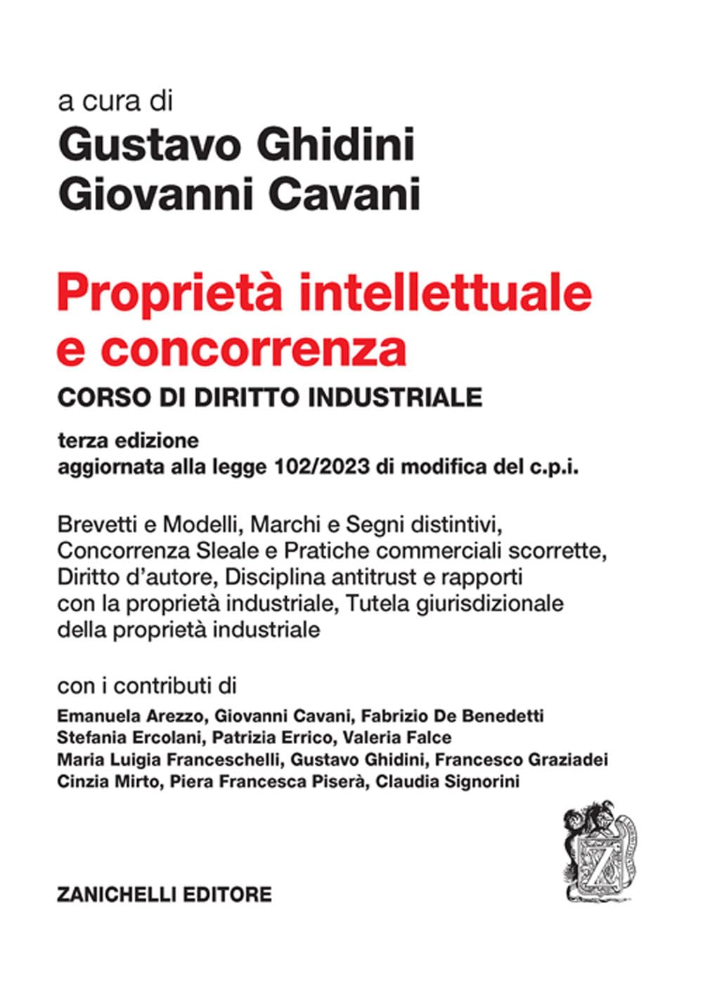 Proprietà intellettuale e concorrenza. Corso di diritto industriale book