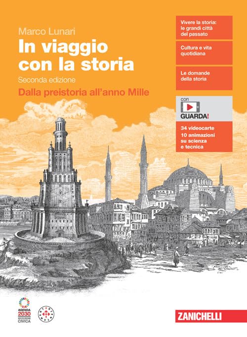 In viaggio con la storia. Volume unico. Dalla preistoria all'anno Mille. Per le Scuole superiori. Con Contenuto digitale (fornito elettronicamente) Professional & Reference Books