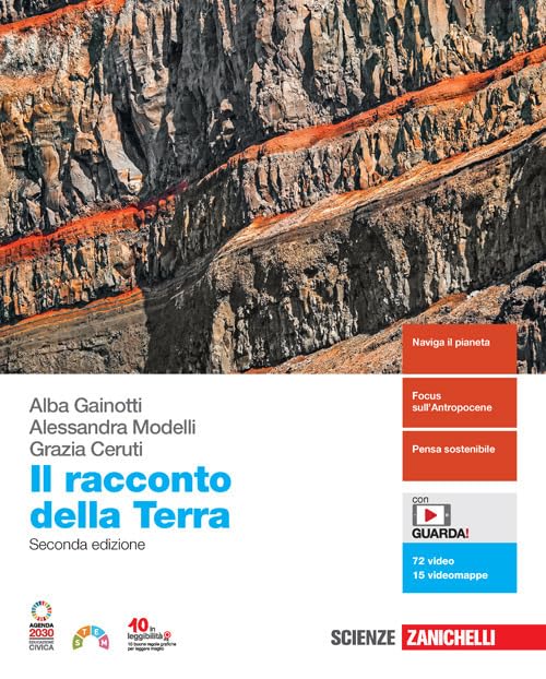 Il racconto della Terra. Per le Scuole superiori. Con e-book. Con espansione online book