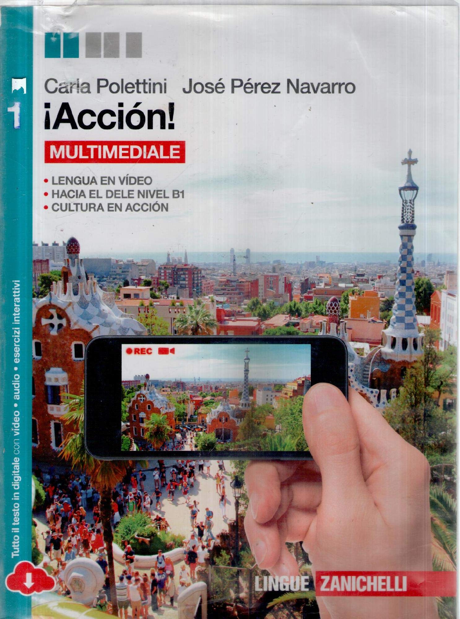 ¡Acción. Per le Scuole superiori! Con e-book. Con espansione online (Vol. 1) book