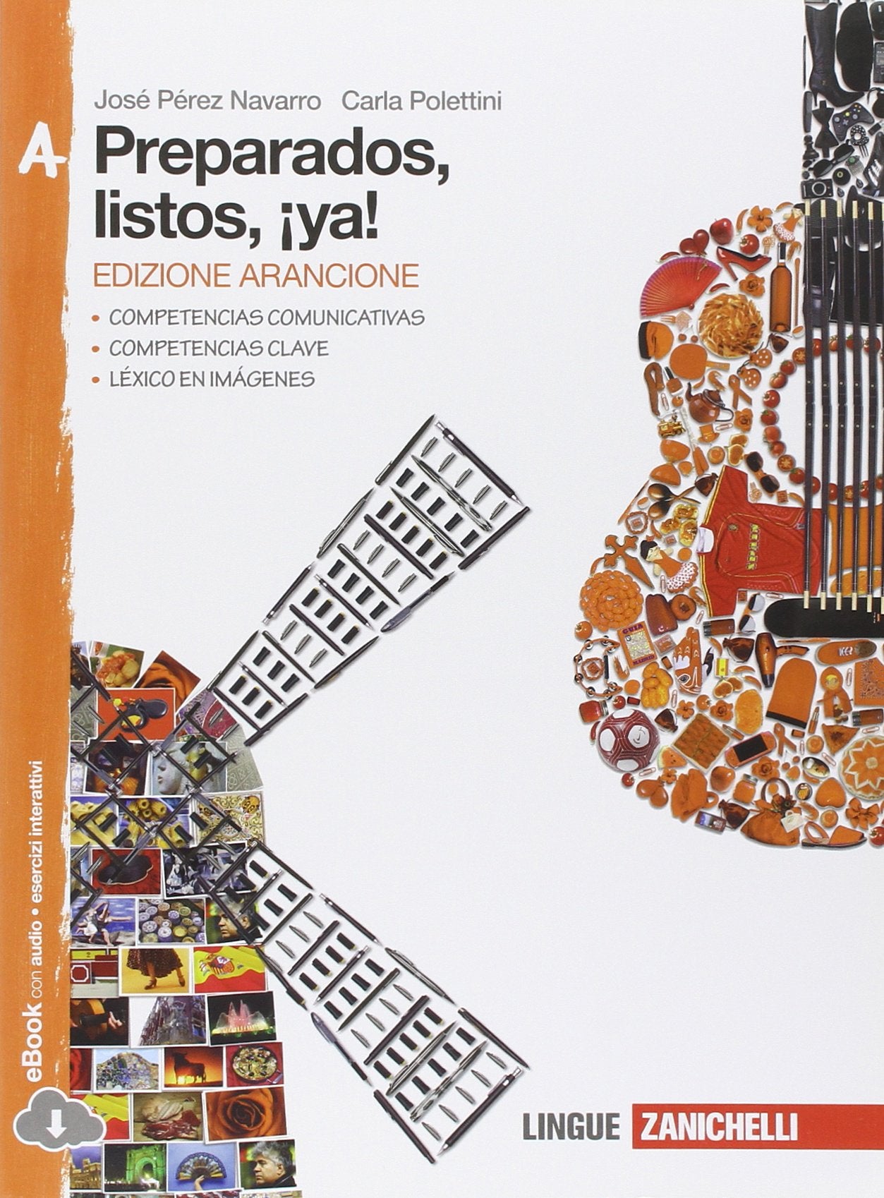 Preparados, listos, ¡ya!. Vol. A. Ediz. arancione. Per la Scuola media. Con e-book. Con espansione online Professional & Reference Books