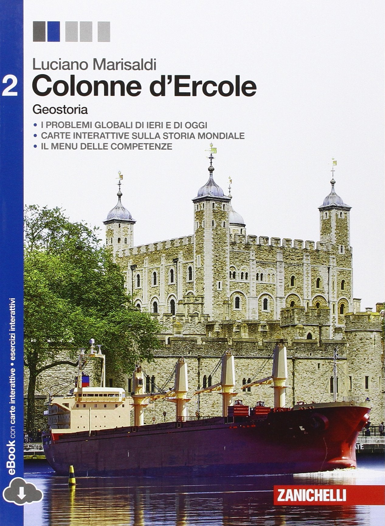 Colonne d'Ercole. Geostoria. Per le Scuole superiori. Con e-book. Con espansione online (Vol. 2) Natural Sciences