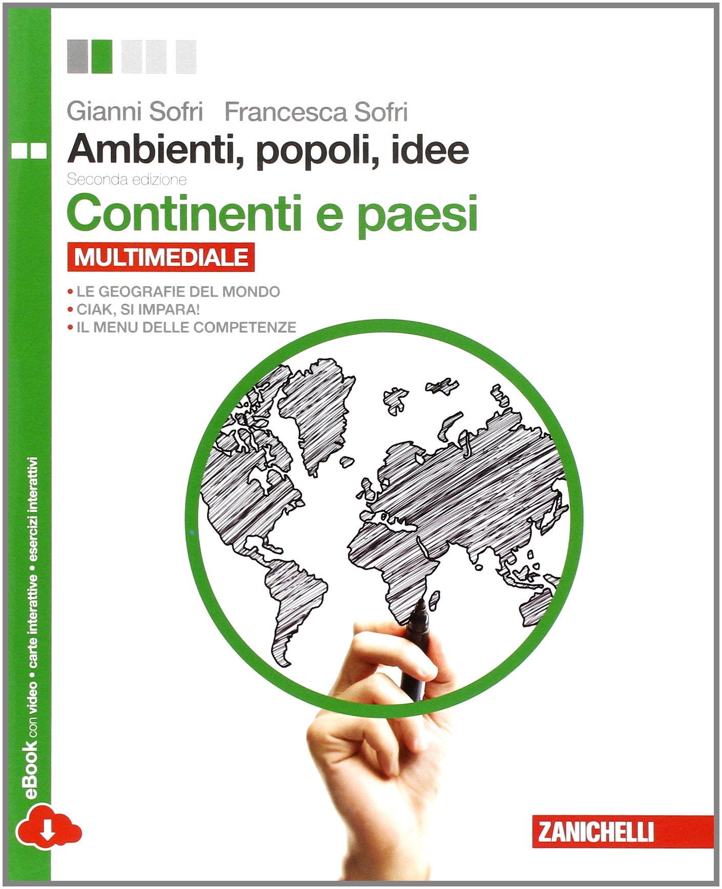 Ambienti, popoli, idee. Continenti e paesi. Per le Scuole superiori. Con espansione online book