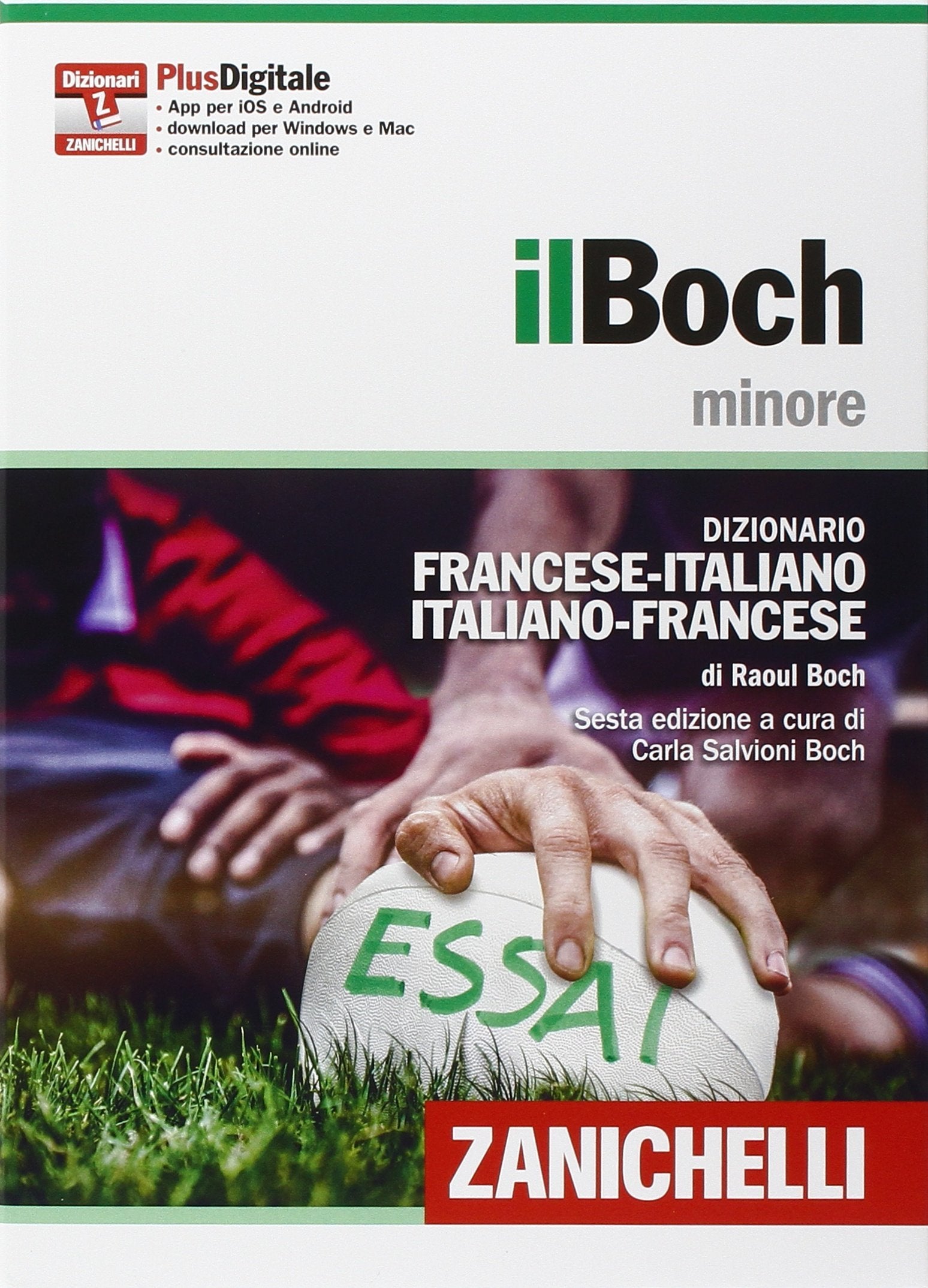 Il Boch minore. Dizionario francese-italiano, italiano-francese. Plus digitale (I dizionari minori) Foreign Languages ​​& Dictionaries