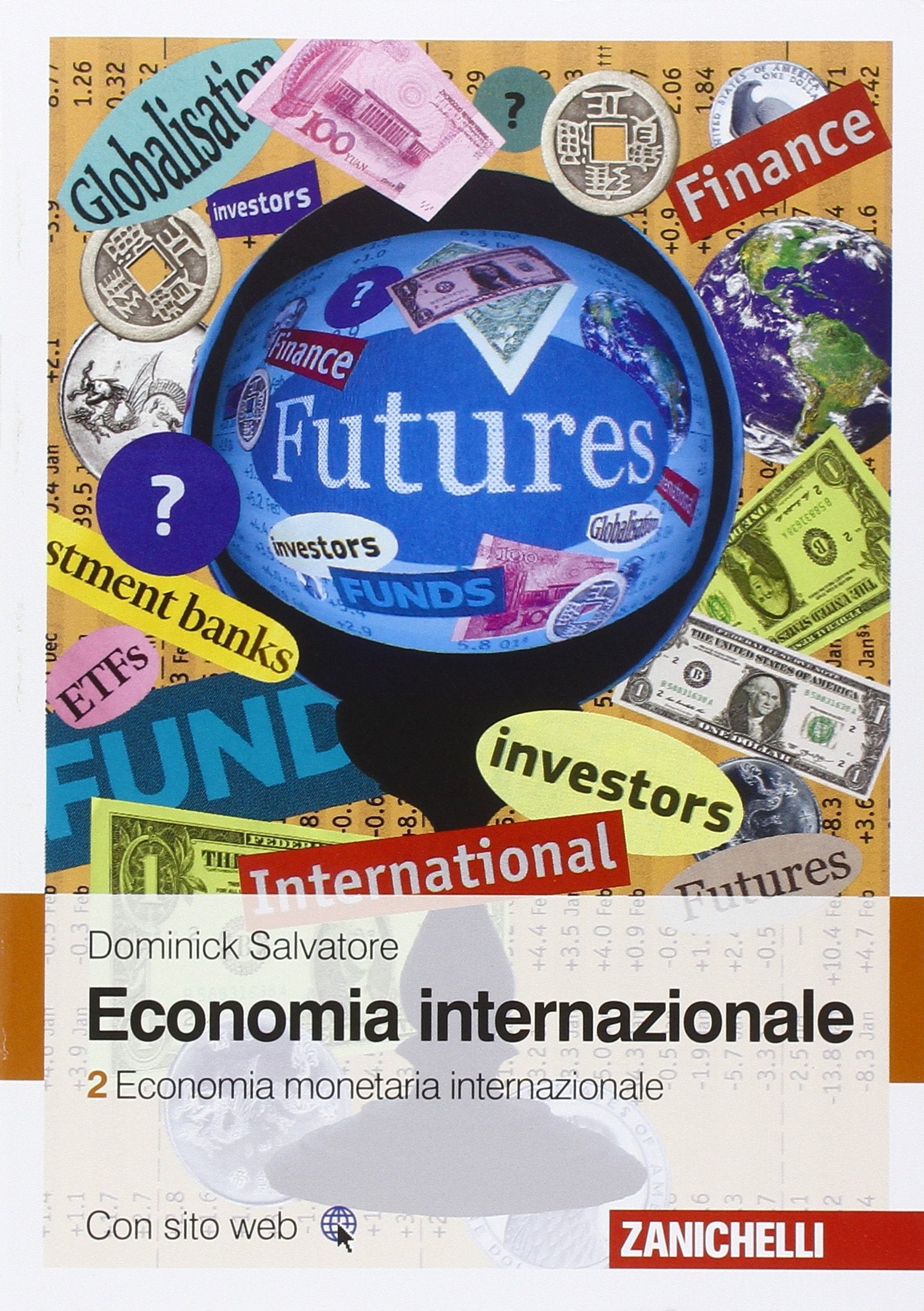 Economia internazionale. Economia monetaria internazionale (Vol. 2) book