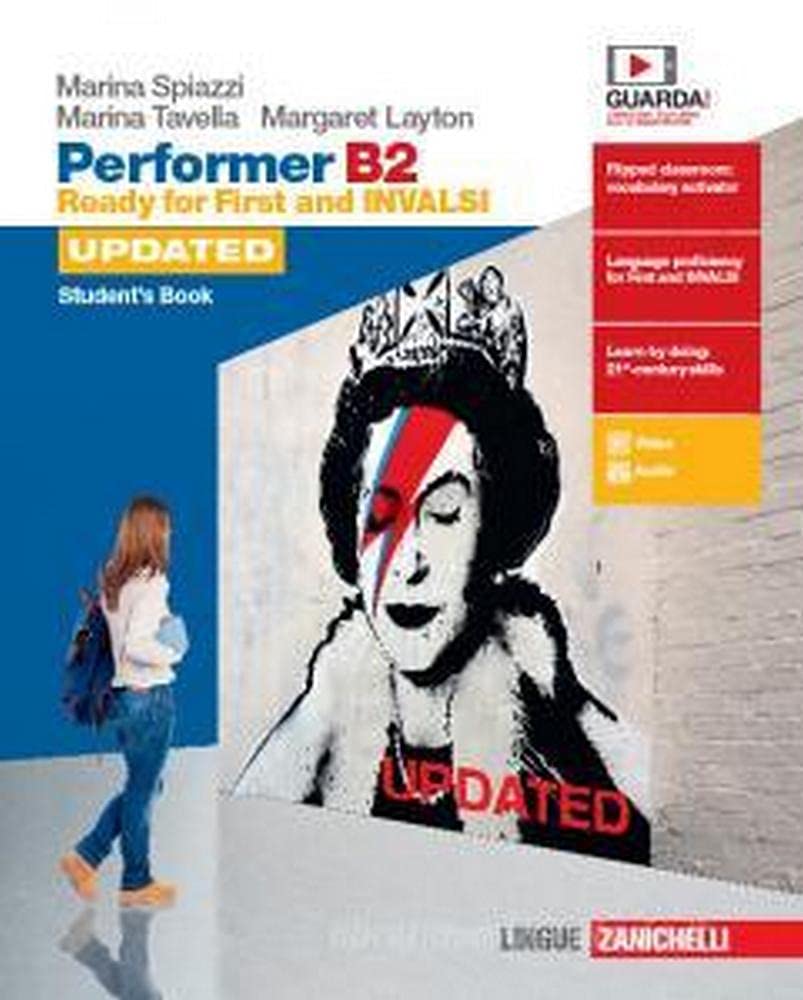 Performer B2 updated. Ready for First and INVALSI. Student's book-Workbook. Per le Scuole superiori. Con espansione online book