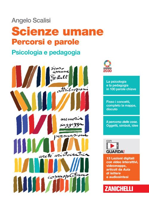 Scienze umane. Percorsi e parole. Psicologia e pedagogia. Per le Scuole superiori. Con Contenuto digitale (fornito elettronicamente) Professional & Reference Books