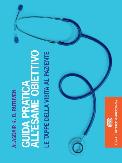 Guida pratica all'esame obiettivo. Le tappe della visita al paziente book