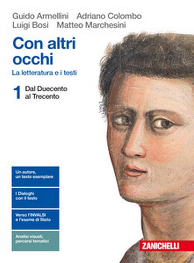 Con altri occhi. La letteratura e i testi. Per le Scuole superiori. Con Contenuto digitale (fornito elettronicamente). Dal Duecento al Trecento (Vol. 1) Professional & Reference Books