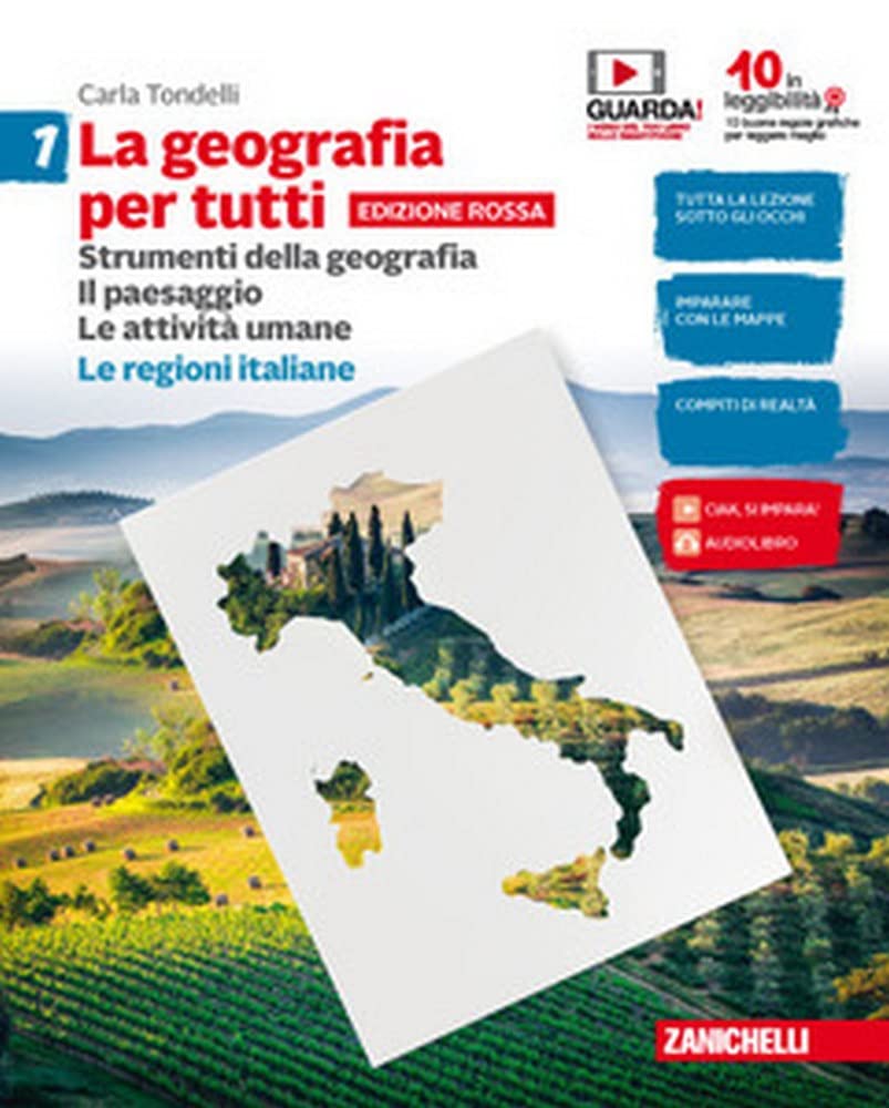 La geografia per tutti. Ediz. rossa. Per la Scuola media. Con Contenuto digitale (fornito elettronicamente). Strumenti della geografia. Il paesaggio. Le attività umane (Vol. 1) book