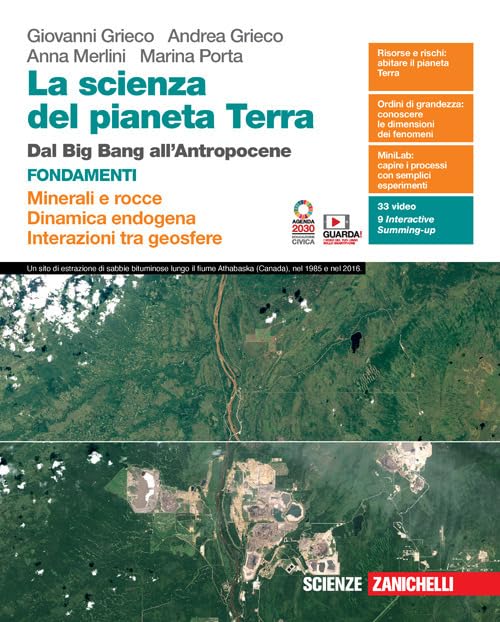 la scienza del pianeta Terra. Fondamenti. Con Volume Minerali e rocce, Dinamica endogena, Interazioni tra geosfere. Minerali e rocce. Dinamica ... Contenuto digitale (fornito elettronicamente) book