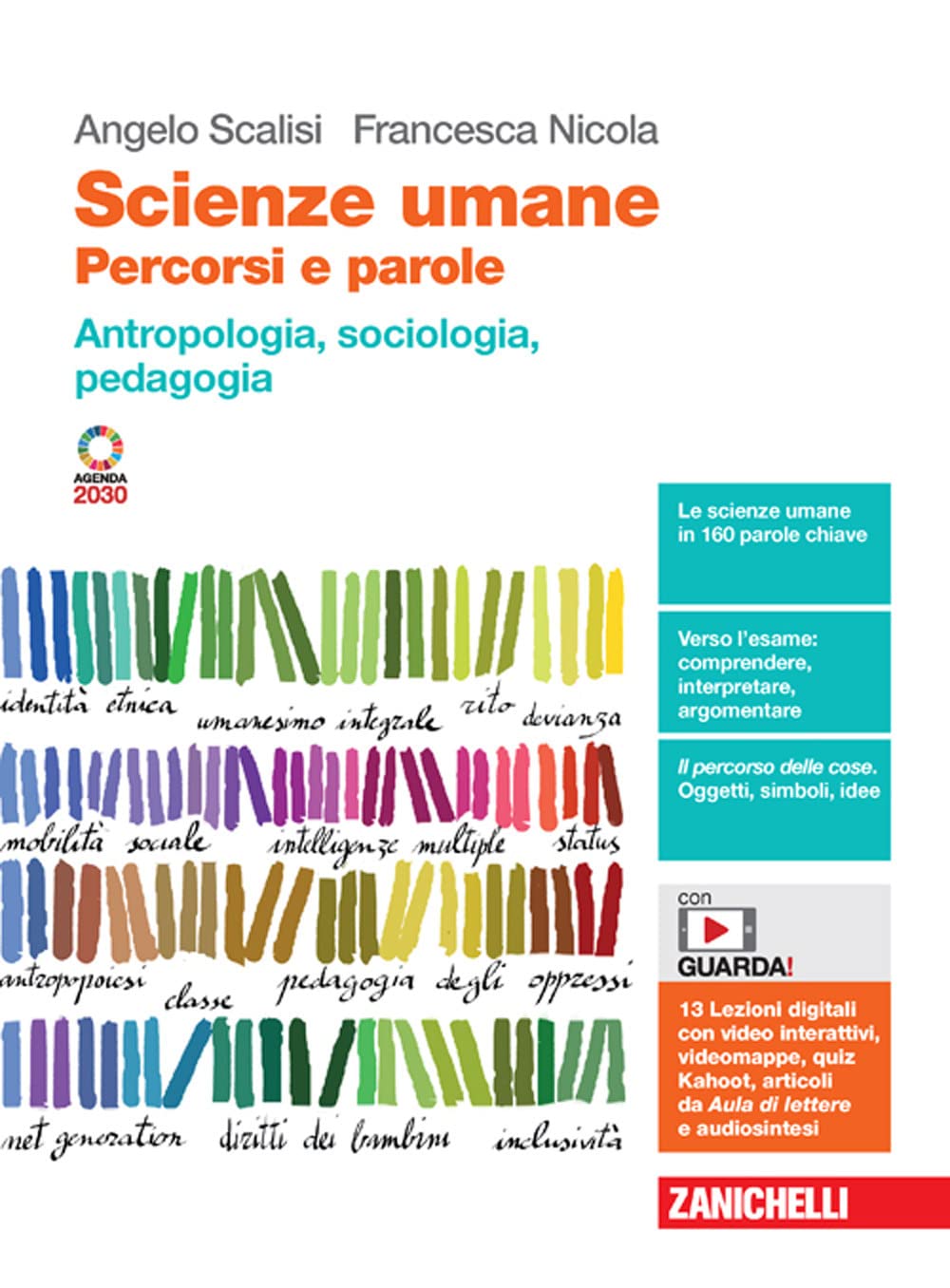 Scienze umane. Percorsi e parole. Antropologia, sociologia, pedagogia. Per le Scuole superiori. Con Contenuto digitale (fornito elettronicamente) book