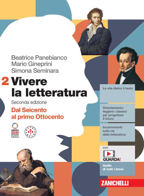 Vivere la letteratura. Per le Scuole superiori. Con e-book. Dal Seicento al primo Ottocento (Vol. 2) book