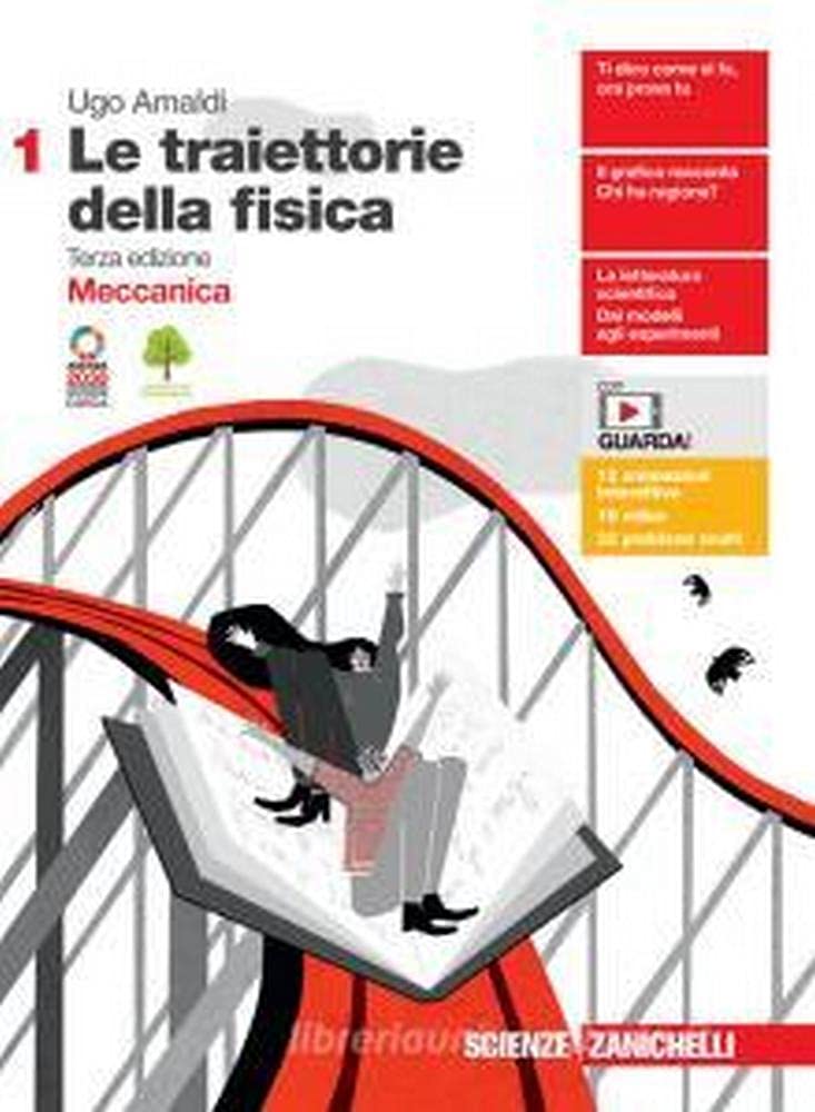 Le traiettorie della fisica. Per le Scuole superiori. Con e-book. Con espansione online. Meccanica (Vol. 1) Natural Sciences