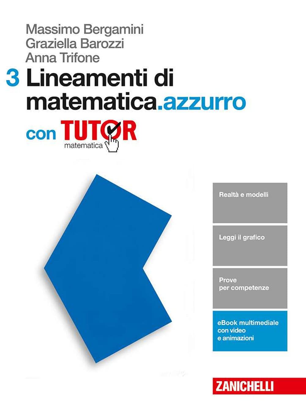 Lineamenti di matematica.azzurro. Per le Scuole superiori. Con e-book. Con Libro: Tutor (Vol. 3) Professional & Reference Books