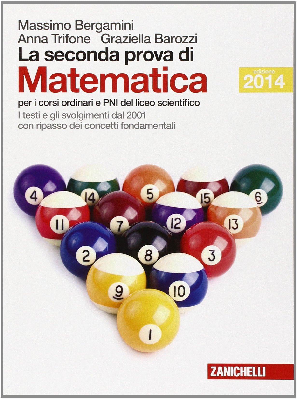 La seconda prova di matematica. Per le Scuole superiori Non-fiction