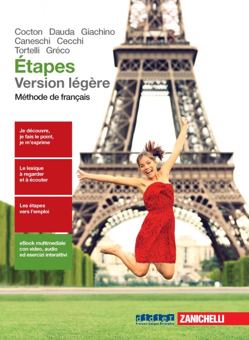 Étapes léger. Méthode de français. Con fascicolo civiltà. Per le Scuole superiori. Con e-book. Con espansione online Professional & Reference Books