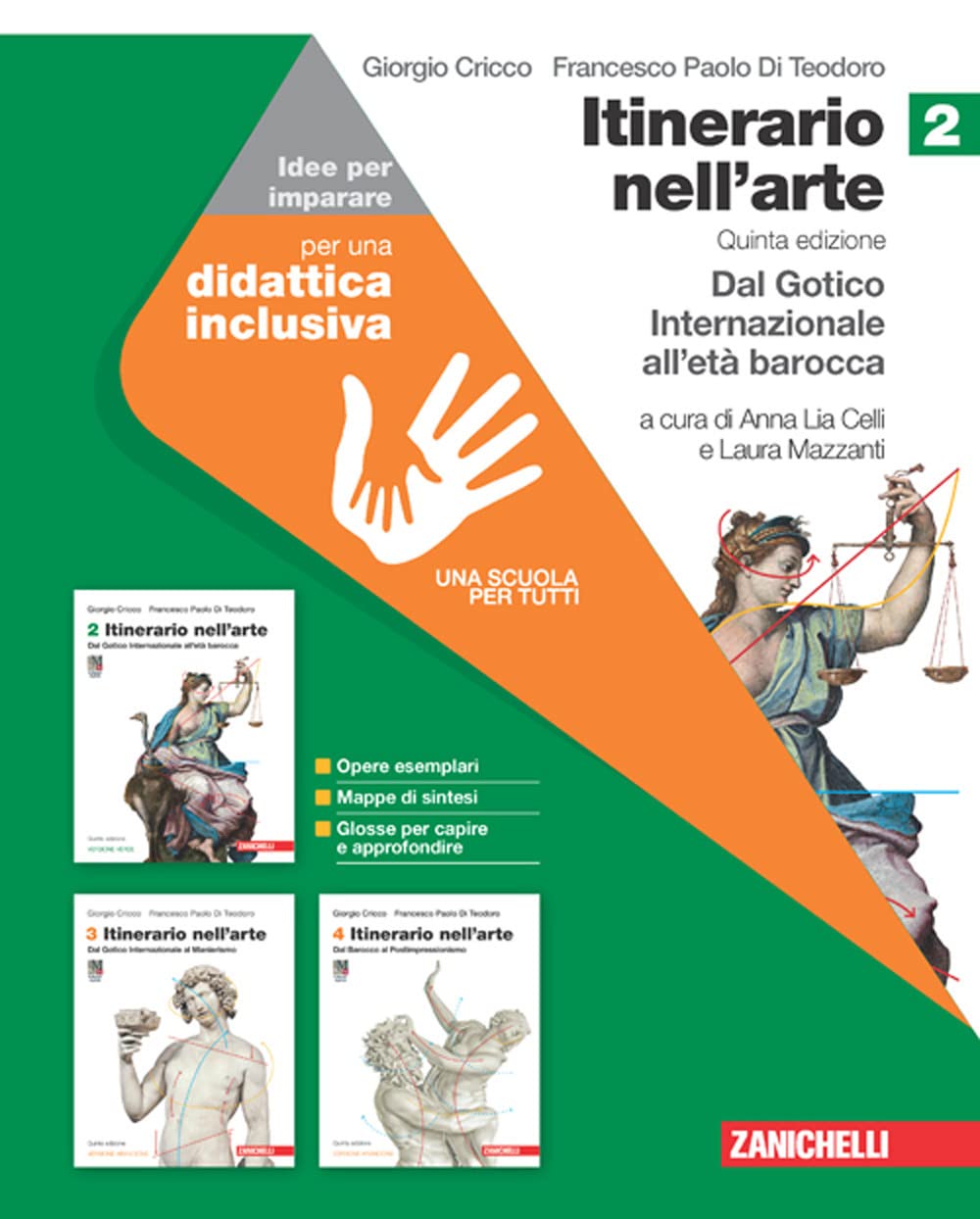 Itinerario nell'arte. Edizione verde. Idee per imparare. Per le Scuole superiori. Dal Gotico Internazionale all'età barocca (Vol. 2) book