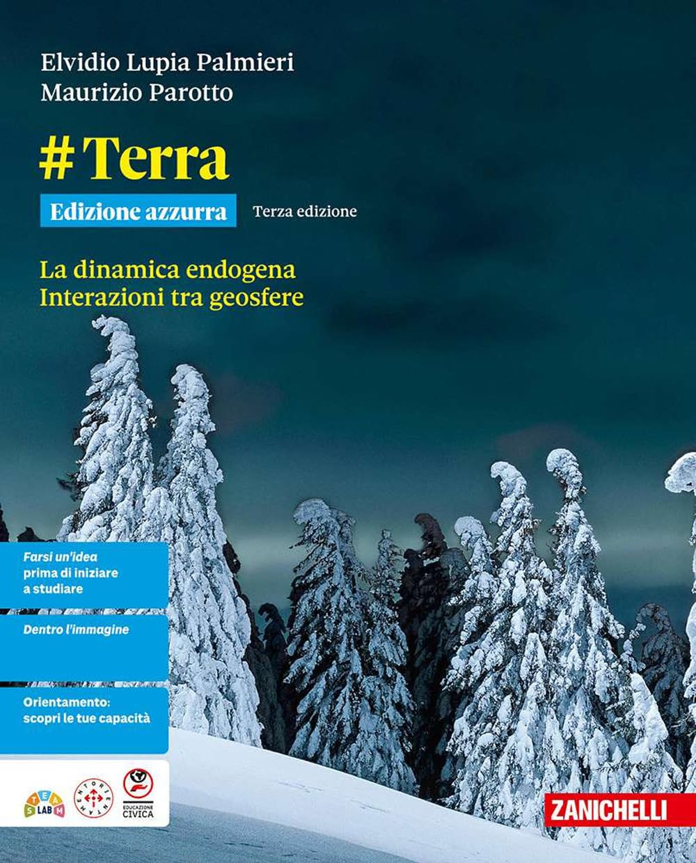 #Terra. Ediz. azzurra. La dinamica endogena. Interazioni tra geosfere. Per le Scuole superiori book