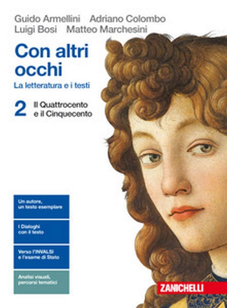 Con altri occhi. La letteratura e i testi. Per le Scuole superiori. Con Contenuto digitale (fornito elettronicamente). Il Quattrocento e il Cinquecento (Vol. 2) Professional & Reference Books