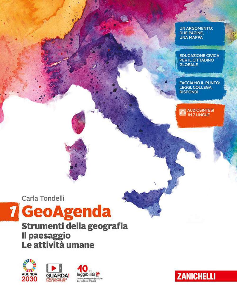 GeoAgenda. Per la Scuola media. Con e-book. Con espansione online. Strumenti della geografia. Il paesaggio. Le attività umane (Vol. 1) Natural Sciences