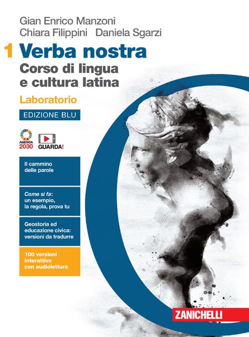 Verba nostra. Ediz. blu. Corso di lingua e cultura latina. Laboratorio. Per le Scuole superiori. Con e-book. Con espansione online (Vol. 1) book