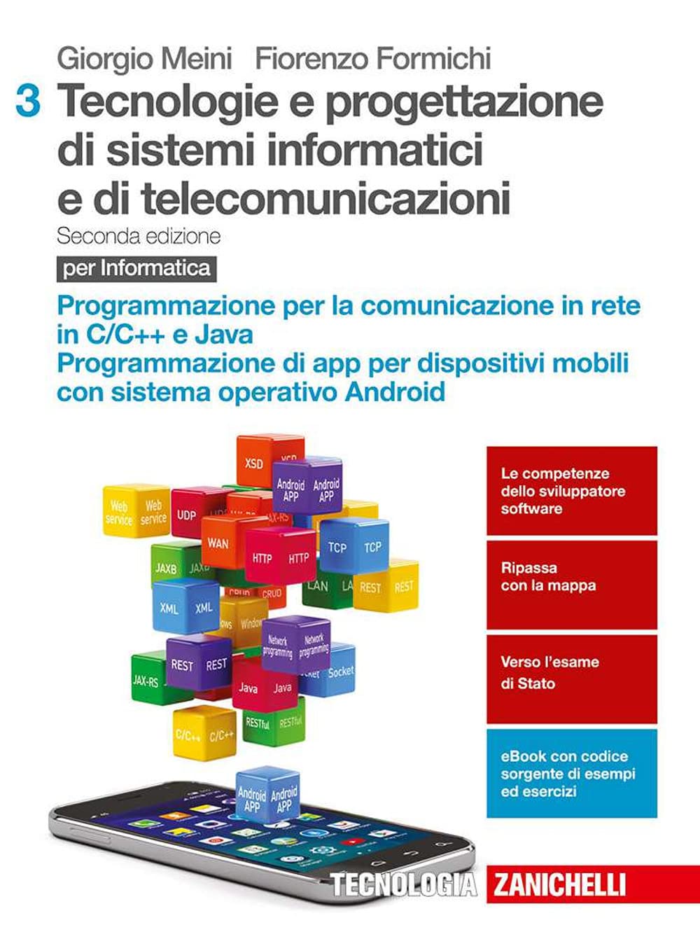 Tecnologie e progettazione di sistemi informatici e di telecomunicazioni. Per le Scuole superiori. Con aggiornamento online. Programmazione per la ... rete. Programmazione di applicaz... (Vol. 3) Professional & Reference Books