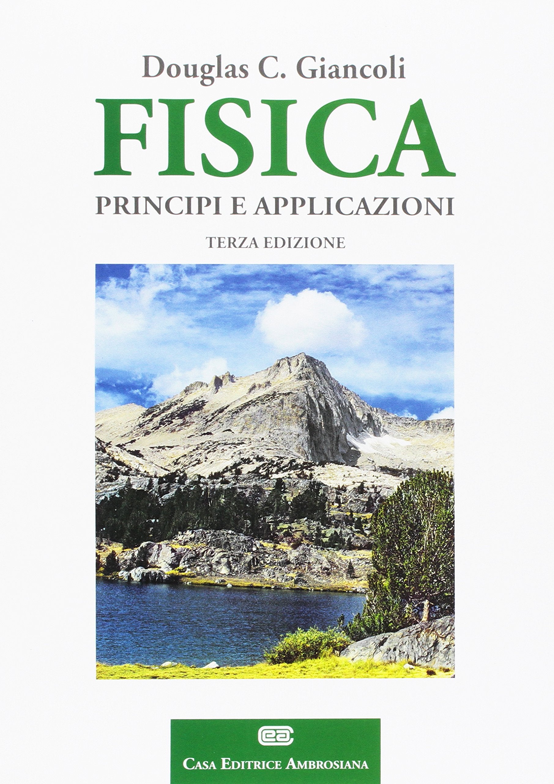 Fisica. Principi e applicazioni. Con Contenuto digitale (fornito elettronicamente) Business & Technology