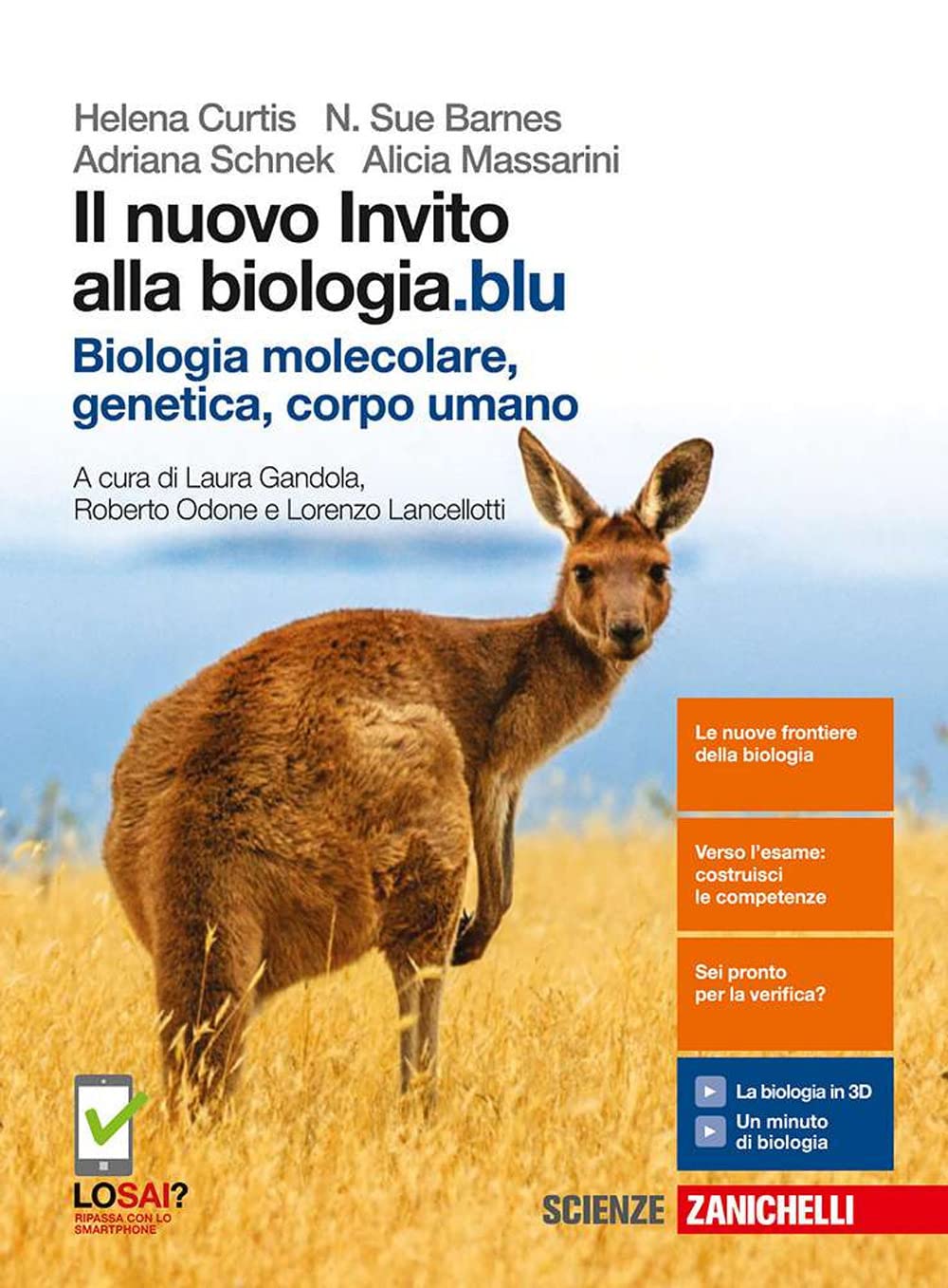 Il nuovo invito alla biologia.blu. Biologia molecolare, genetica, corpo umano. Per le Scuole superiori. Con Contenuto digitale (fornito elettronicamente) Professional & Reference Books