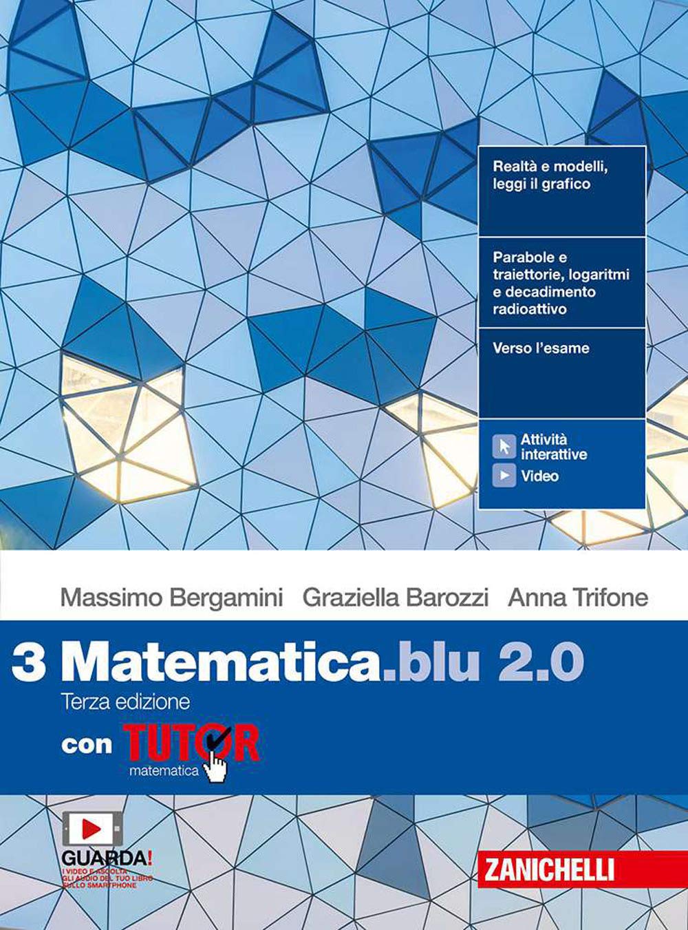 Matematica blu 2.0. Con Tutor. Per le Scuole superiori. Con e-book. Con espansione online (Vol. 3) Professional & Reference Books