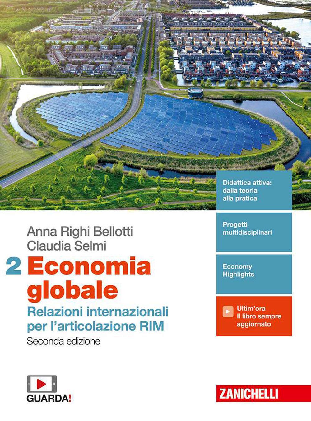 Economia globale. Relazioni internazionali per l'articolazione RIM. Per la 5ª classe delle Scuole superiori. Con e-book. Con espansione online (Vol. 2) Professional & Reference Books