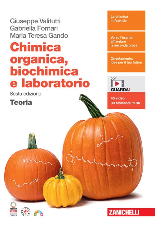 Chimica organica, biochimica e laboratorio. Teoria. Per le Scuole superiori. Con e-book Professional & Reference Books