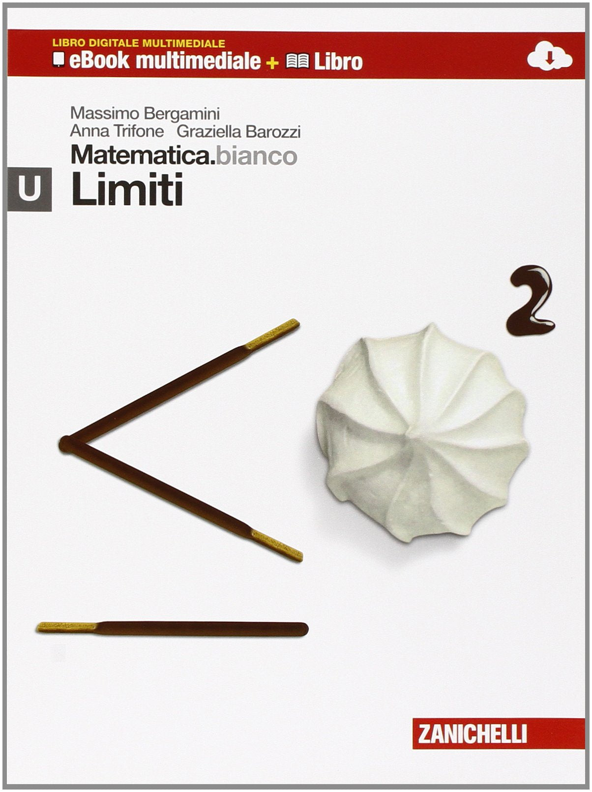 Matematica.bianco. Modulo U: limiti. Con Maths in English. Per le Scuole superiori. Con espansione online Professional & Reference Books