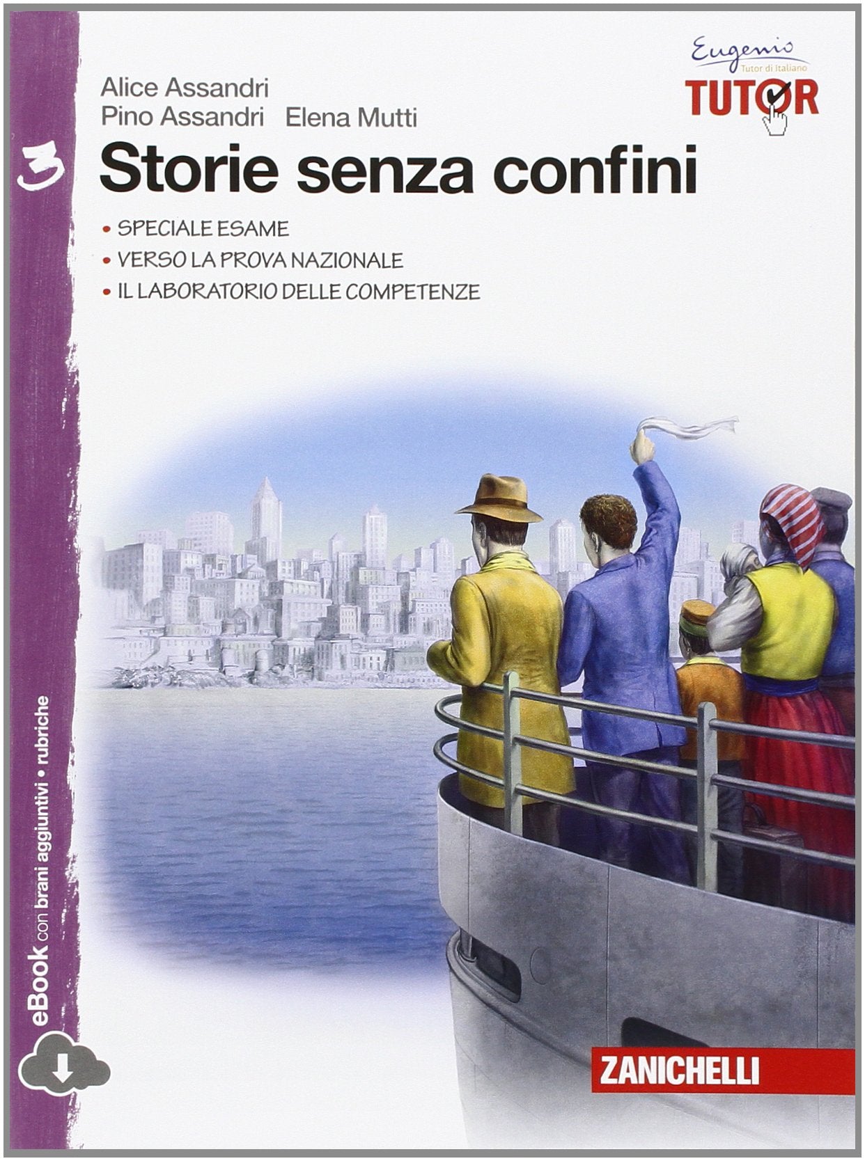 Storie senza confini. Per la Scuola media. Con e-book. Con espansione online (Vol. 3) Contemporary literature