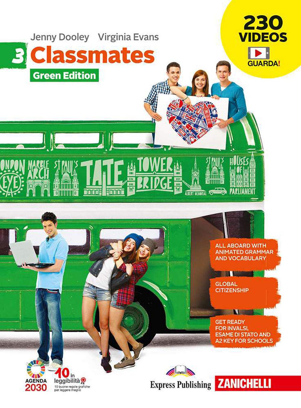 Classmates. Corso di inglese. Green edition. Per la Scuola media. Con Contenuto digitale (fornito elettronicamente) (Vol. 3) book