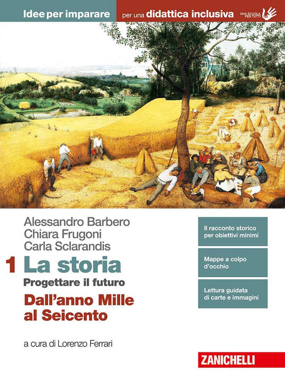 La storia. Progettare il futuro. Idee per imparare. BES. Per le Scuole superiori. Con Contenuto digitale (fornito elettronicamente). Dall'anno Mille al Seicento (Vol. 1) Study Guides