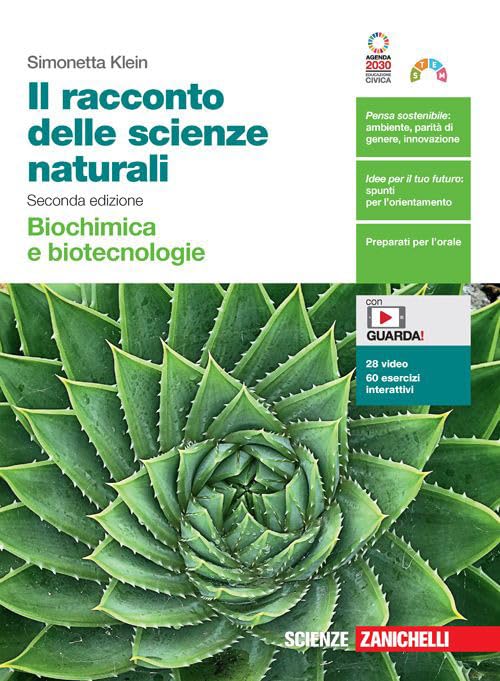 Il racconto delle scienze naturali. Biochimica e biotecnologie. Per le Scuole superiori. Con Contenuto digitale (fornito elettronicamente) book