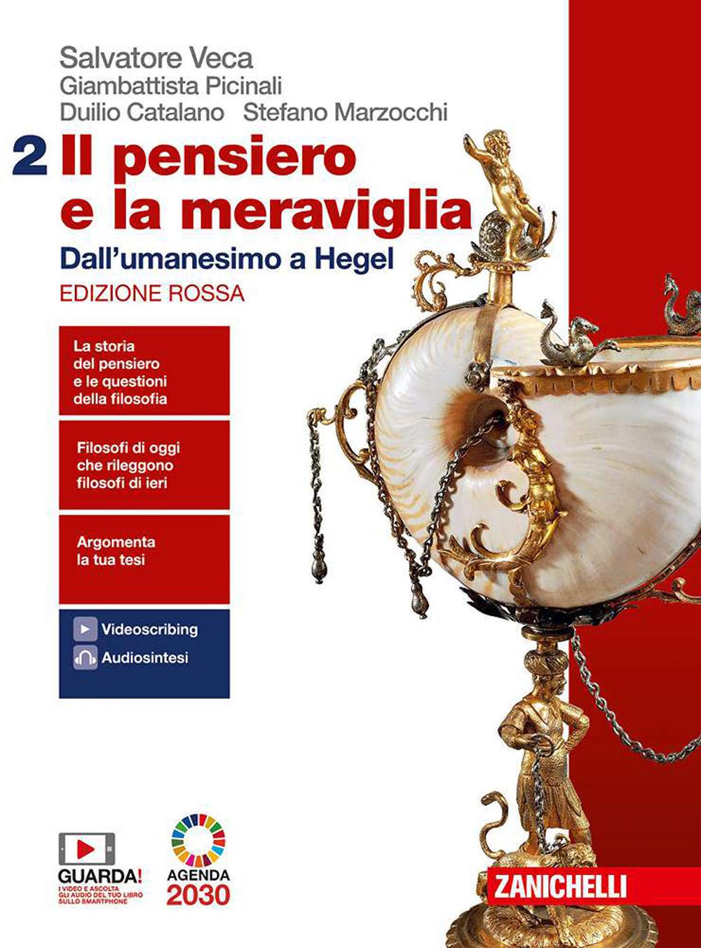 Il pensiero e la meraviglia. Ediz. rossa. Per le Scuole superiori. Con e-book. Con espansione online. Dall'umanesimo a Hegel (Vol. 2) Professional & Reference Books
