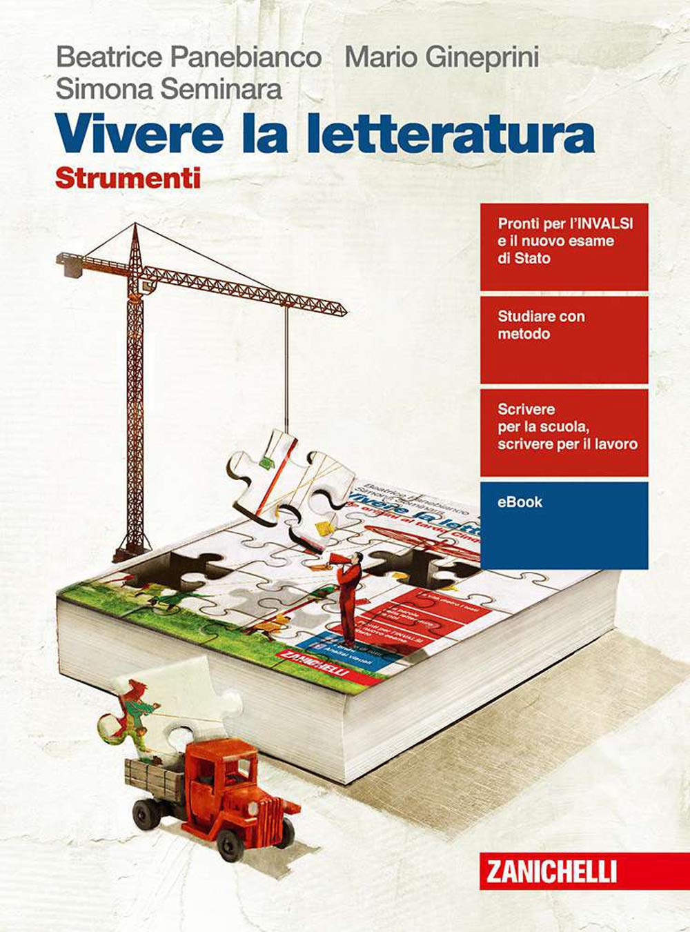 Vivere la letteratura. Strumenti. Per le Scuole superiori. Con e-book. Con espansione online book