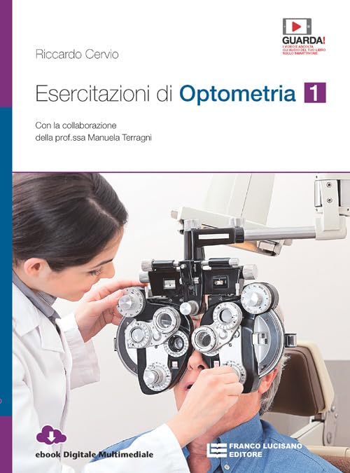 Esercitazioni di optometria. Per le Scuole superiori. Con e-book. Con espansione online (Vol. 1) book