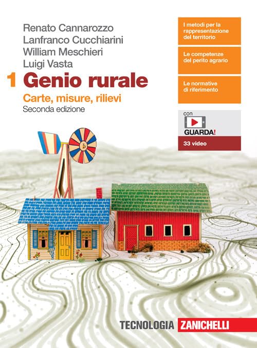 Genio rurale. Per le Scuole superiori. Con e-book. Con espansione online. Carte, misure, rilievi (Vol. 1) book