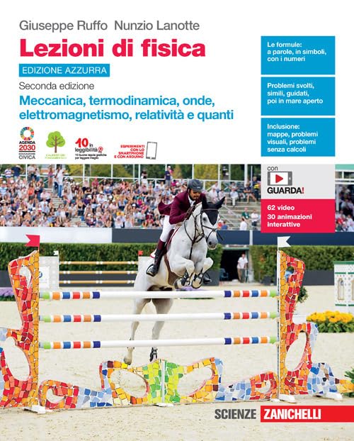 Lezioni di fisica. Ediz. azzurra. Meccanica, termodinamica, onde, elettromagnetismo, relatività e quanti. Per le Scuole superiori. Con Contenuto digitale (fornito elettronicamente) School books