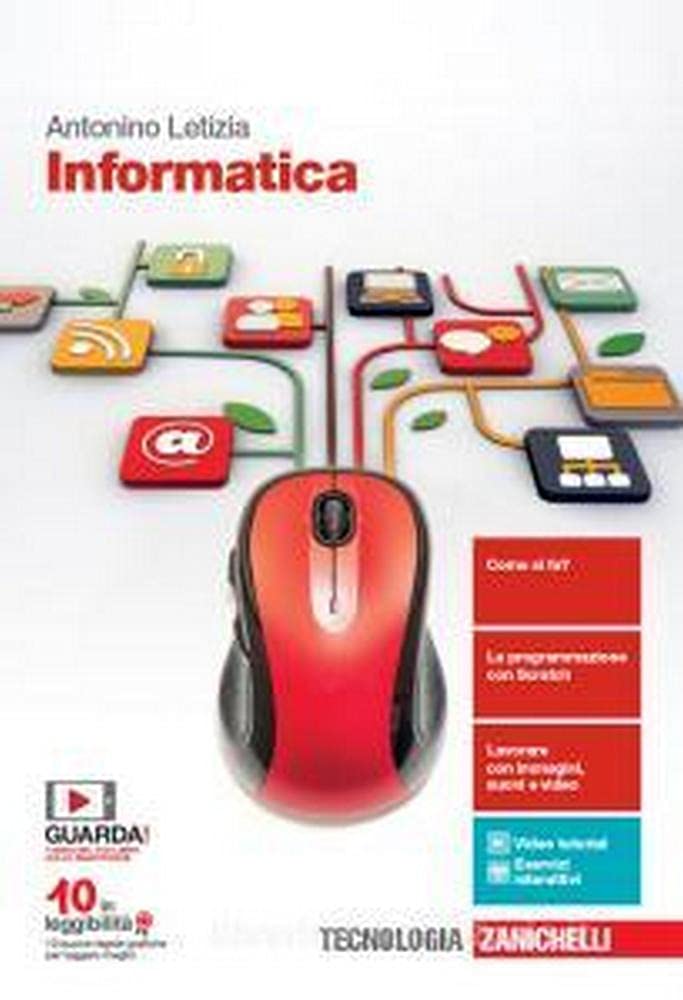 Informatica. Per le Scuole superiori. Con e-book. Con espansione online Professional & Reference Books