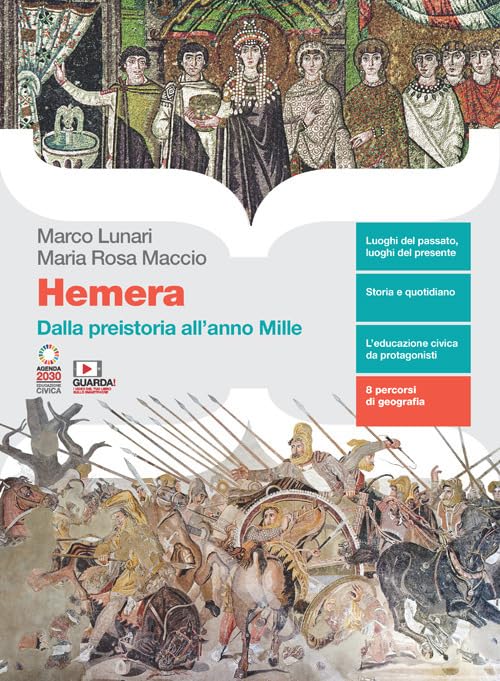 Hemera. Volume unico. Dalla preistoria all'anno Mille. Per le Scuole superiori. Con Contenuto digitale (fornito elettronicamente) Professional & Reference Books