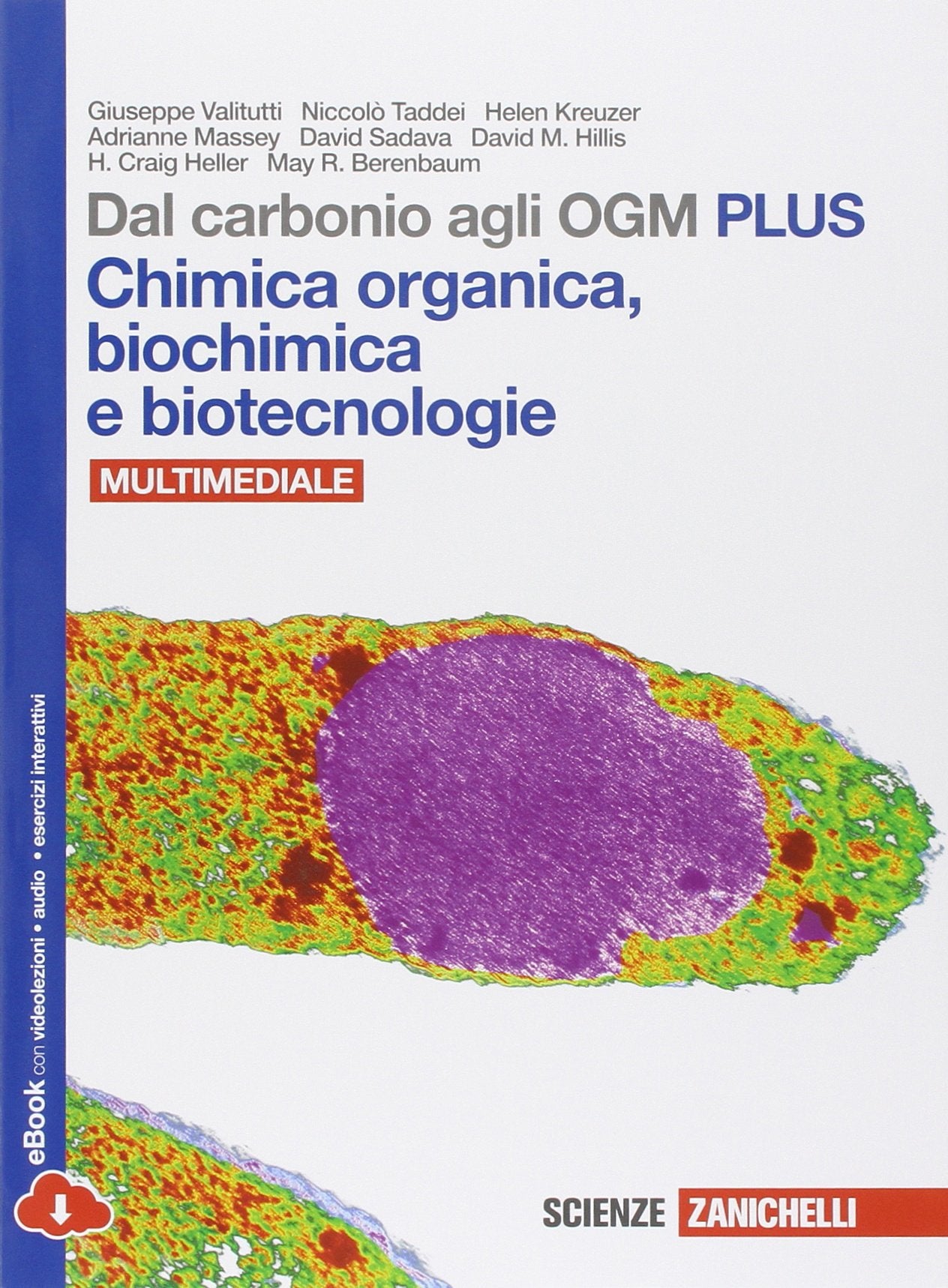 Dal carbonio agli OGM. Chimica organica-biochimica e biotecnologie. Ediz. plus. Per le Scuole superiori. Con e-book. Con espansione online Professional & Reference Books