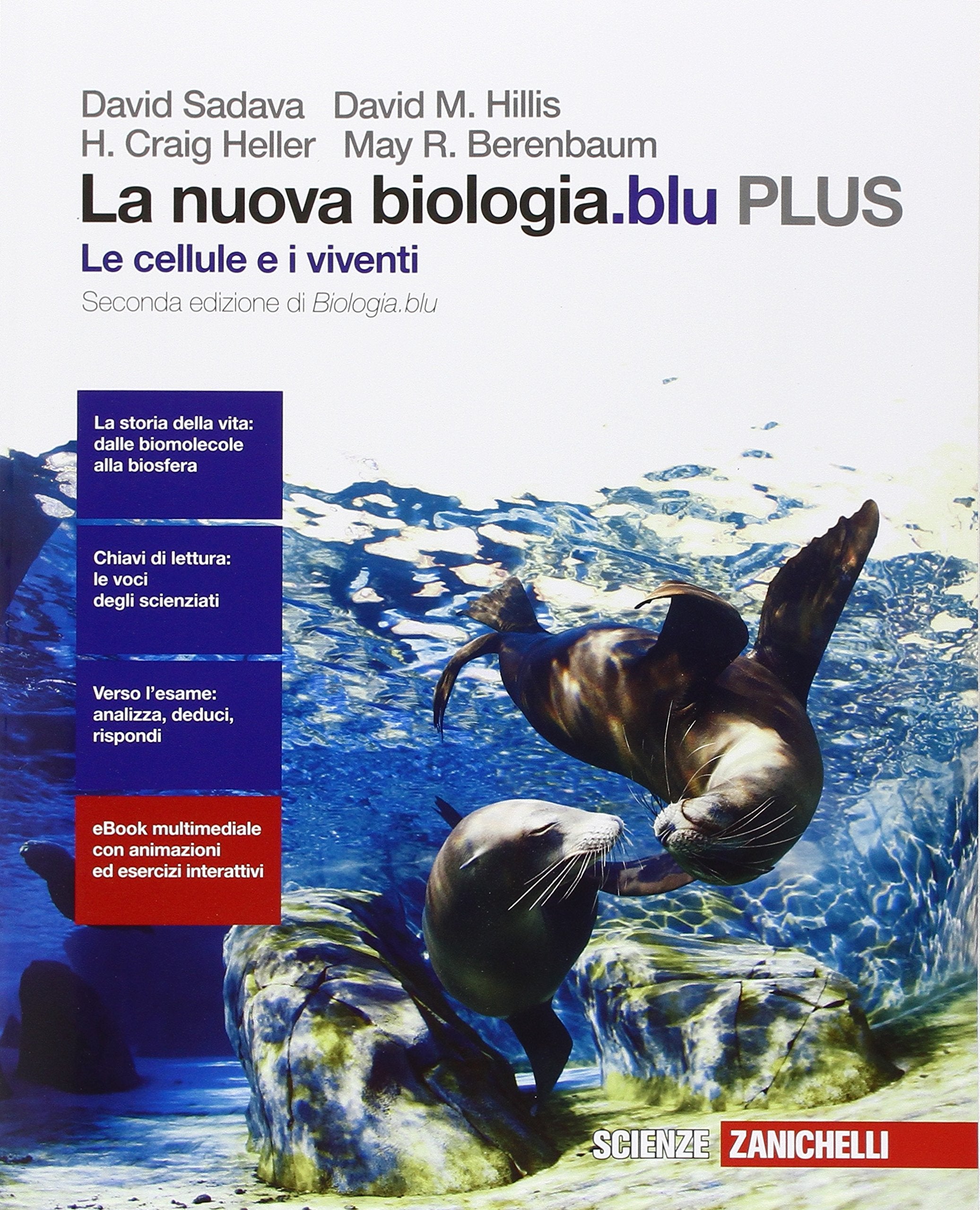 La nuova biologia.blu. Le cellule e i viventi. Plus. Per le Scuole superiori. Con e-book. Con espansione online book