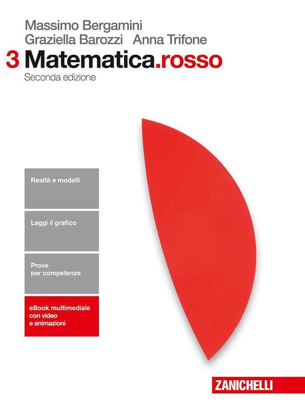 Matematica.rosso. Per le Scuole superiori. Con Contenuto digitale (fornito elettronicamente) (Vol. 3) Professional & Reference Books