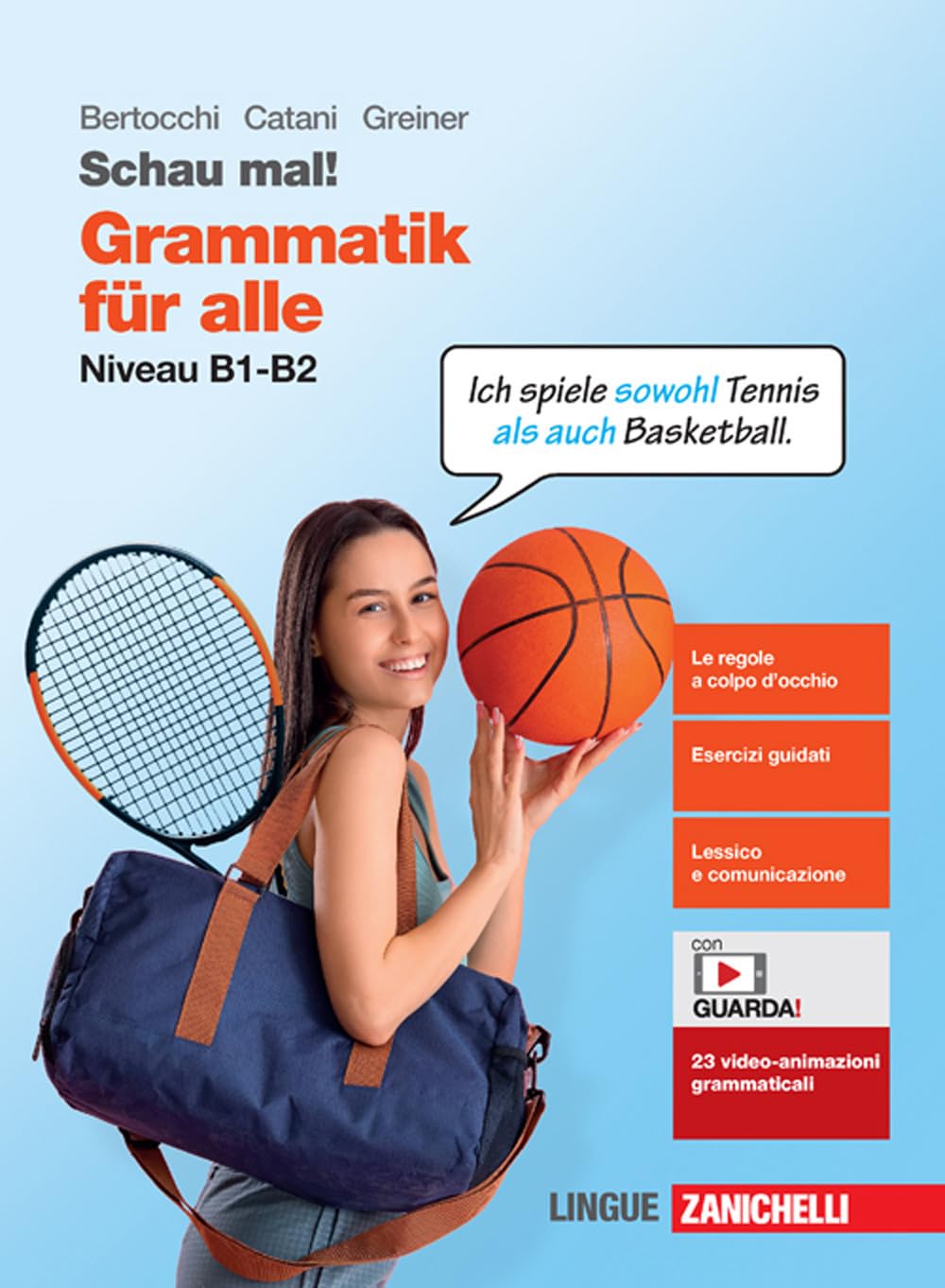 Schau mal! Grammatik für alle. Niveau B1-B2. Per le Scuole superiori. Con espansione online book