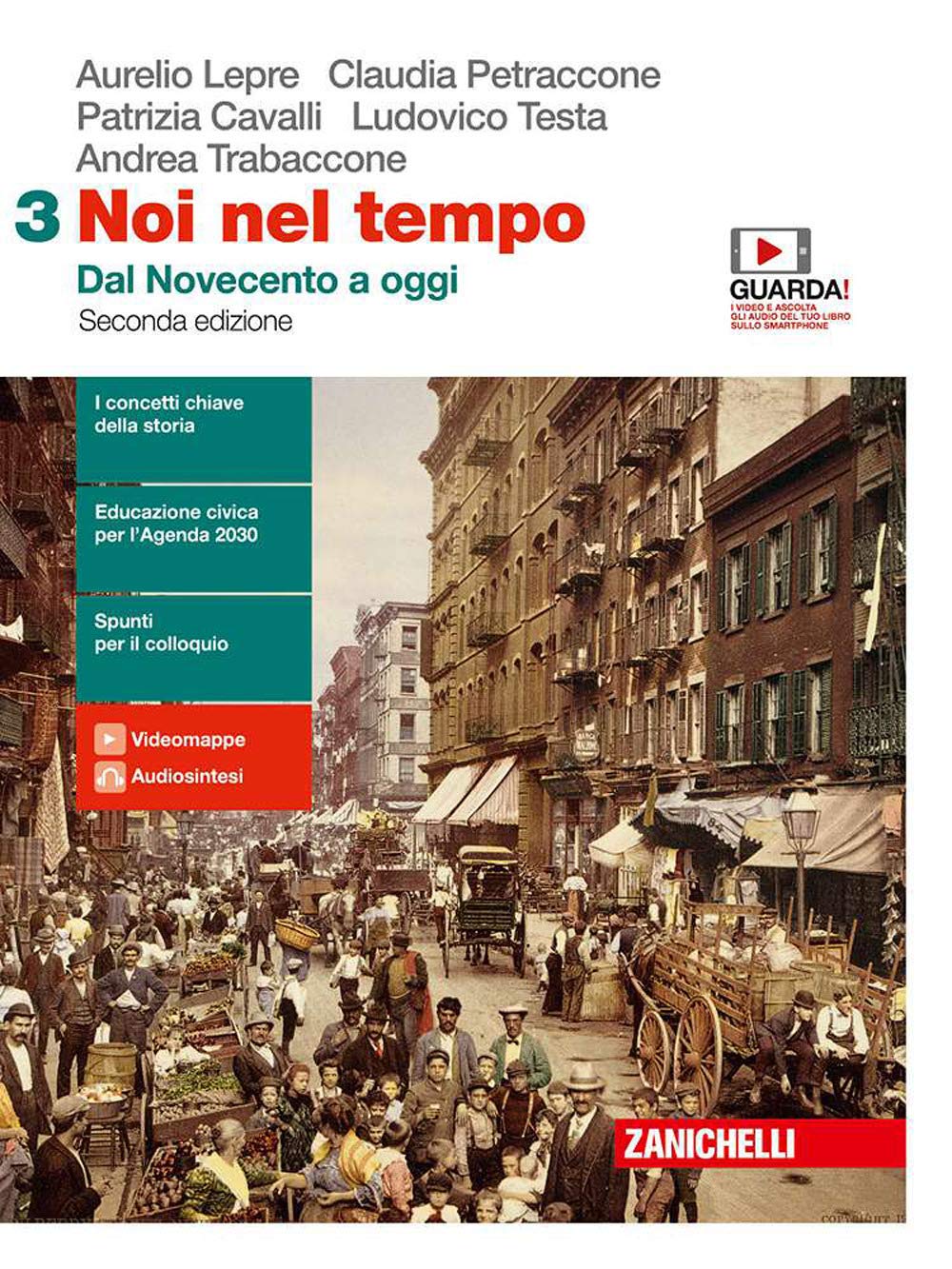 Noi nel tempo. Con Atlante delle grandi trasformazioni. Per le Scuole superiori. Con e-book. Con espansione online. Dal Novecento a oggi (Vol. 3) Professional & Reference Books