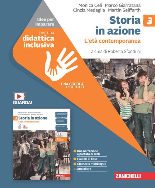 Storia in azione. Idee per imparare. Per la Scuola media. L' età contemporanea (Vol. 3) book